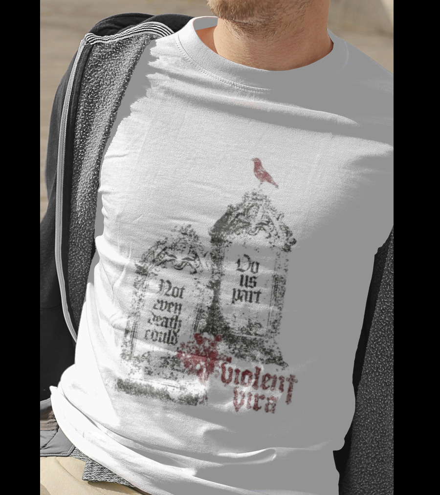 Violent Vira Not Even Death Could Do Us Part Tombstones Raven T-Shirt