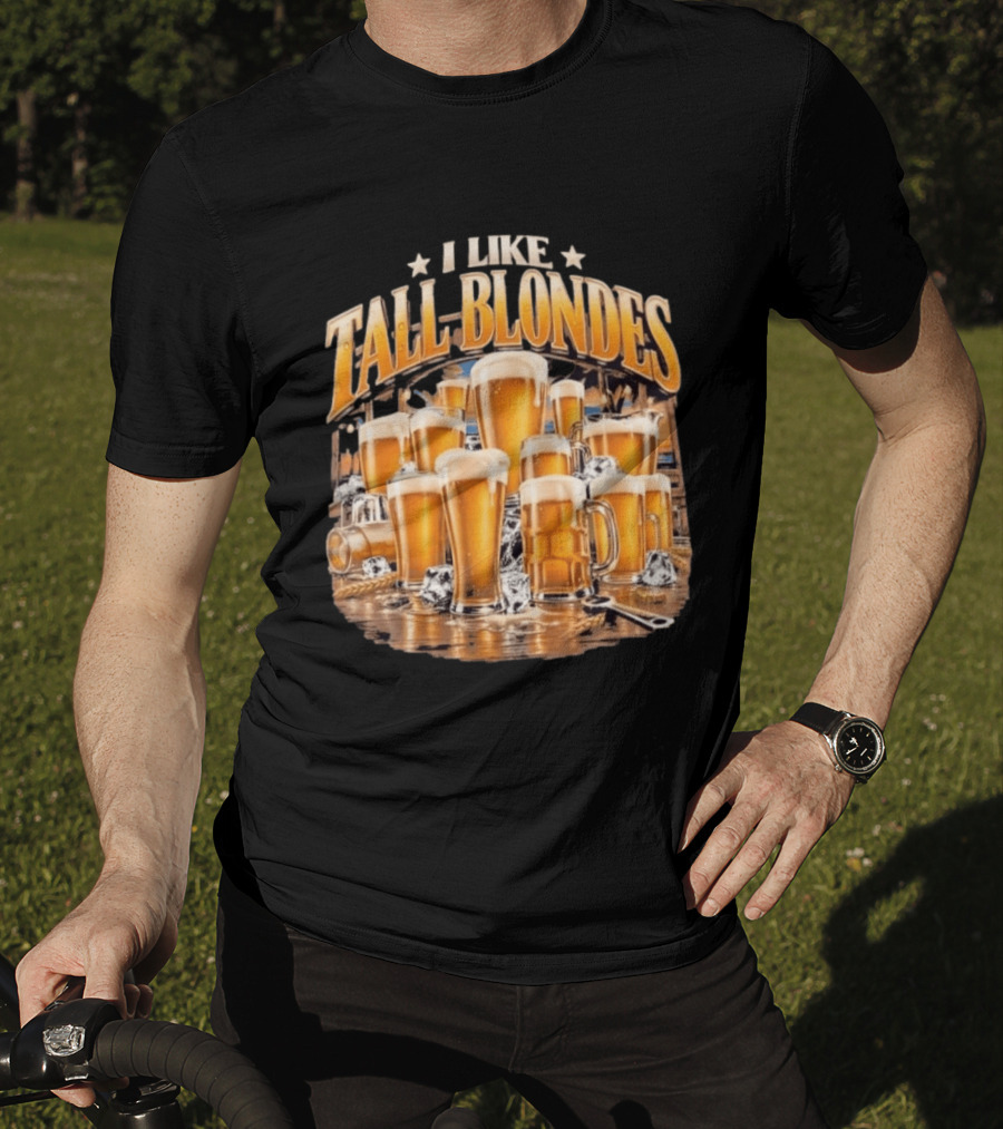 I Like Tall Blondes Beer Lover Blonde Ale Icy Pint Glasses T-Shirt