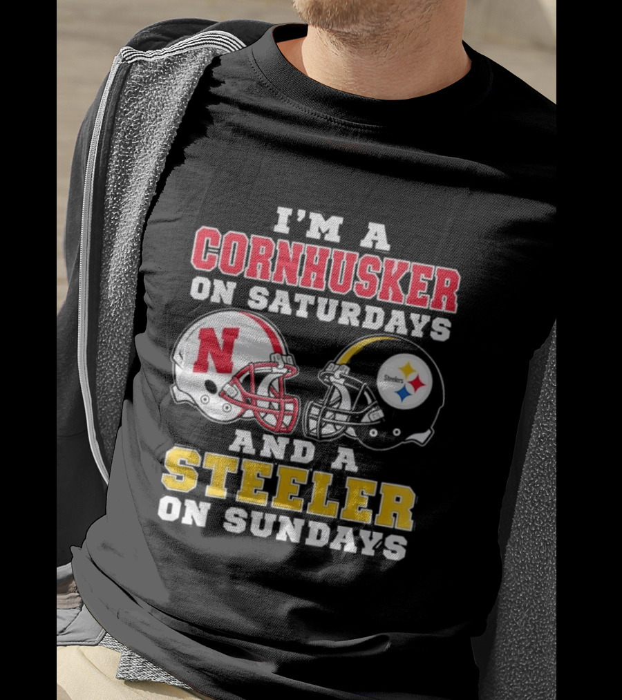I'm A Cornhusker On Saturdays And A Steeler On Sundays Nebraska Pittsburgh Football Fan T-Shirt