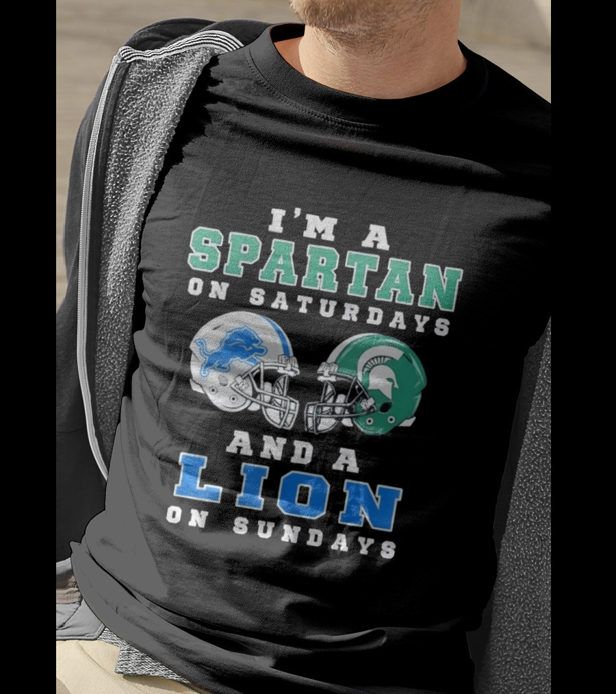 I'm A Spartan On Saturdays And A Lion On Sundays Football Team Helmets T-Shirt