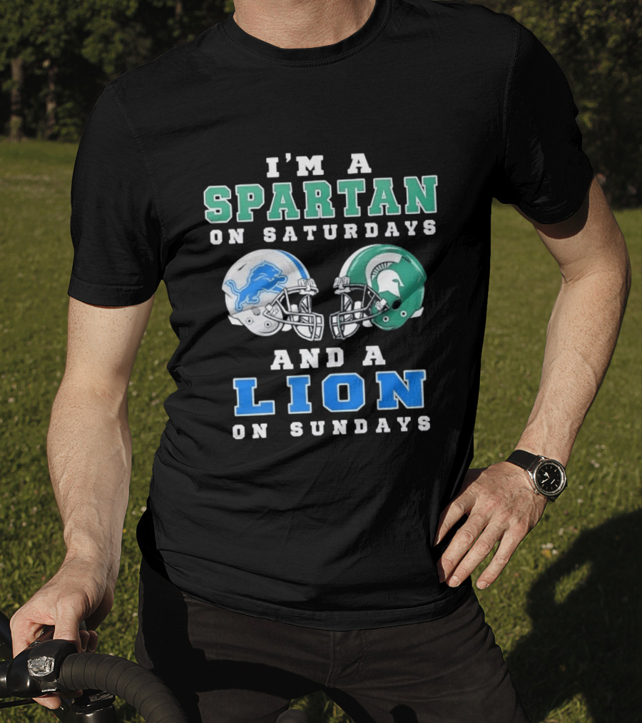 I'm A Spartan On Saturdays And A Lion On Sundays Football Team Helmets T-Shirt