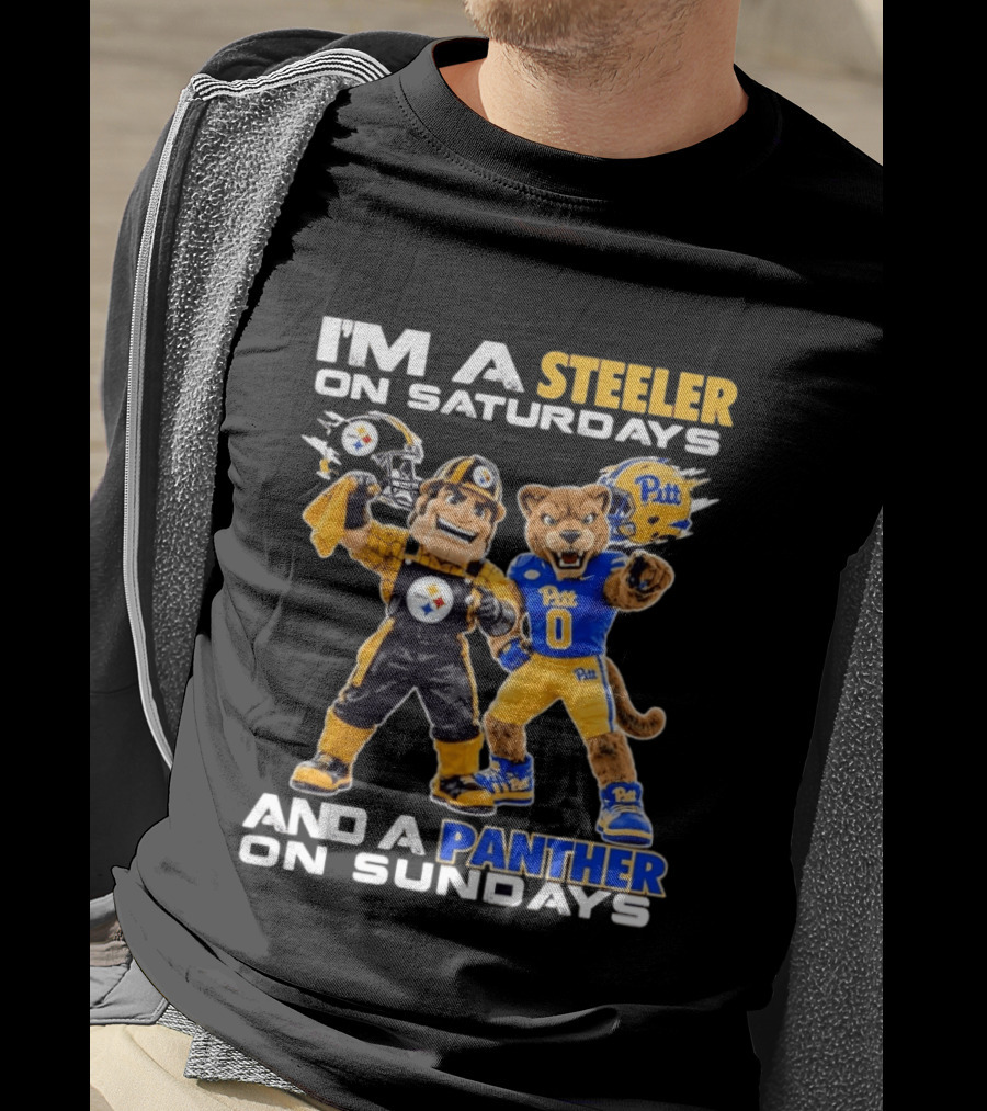 I'm A Steeler On Saturdays And A Panther On Sundays Pitt Panthers Pittsburgh Steelers T-Shirt