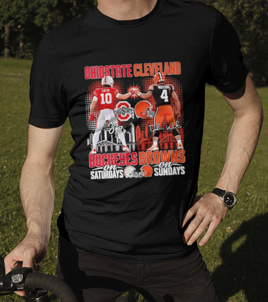 Ohio State Cleveland Buckeyes Browns Sayin Watson Saturdays Sundays T-Shirt