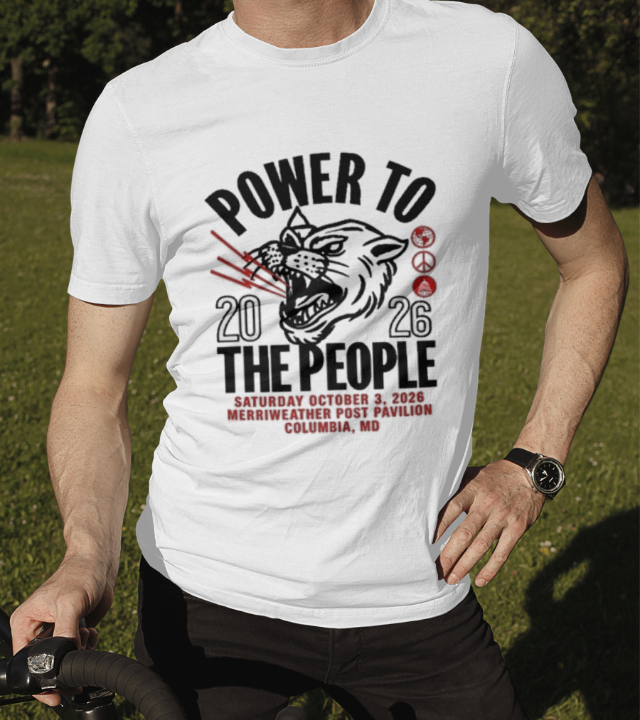Power To The People Tom Morello Merriweather Post Pavilion Columbia MD October 3 2026 T-Shirt