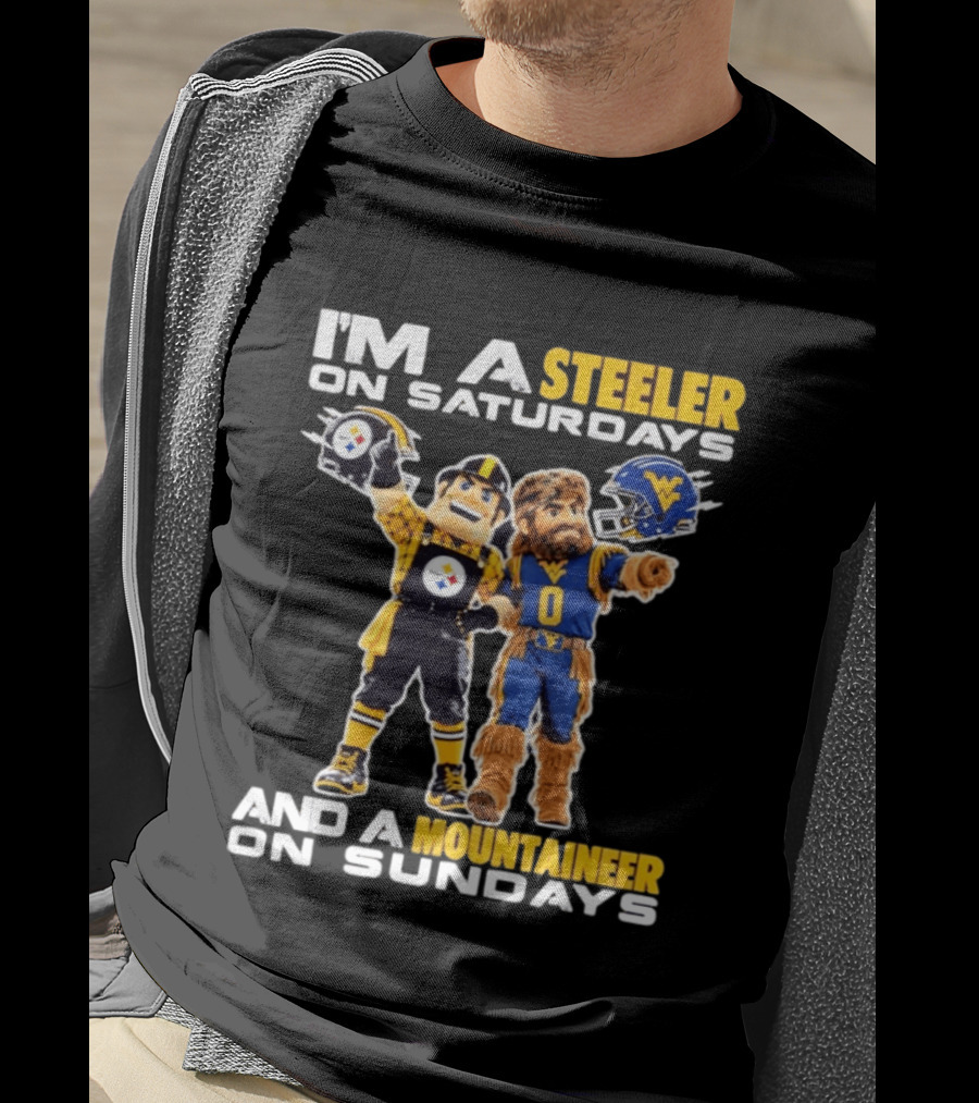 I'm A Steeler On Saturdays And A Mountaineer On Sundays Sports Spirit T-Shirt
