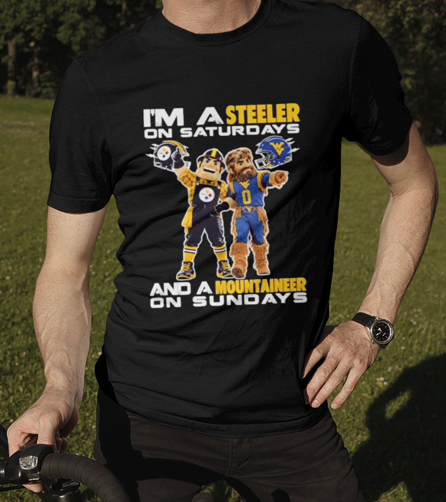 I'm A Steeler On Saturdays And A Mountaineer On Sundays Sports Spirit T-Shirt
