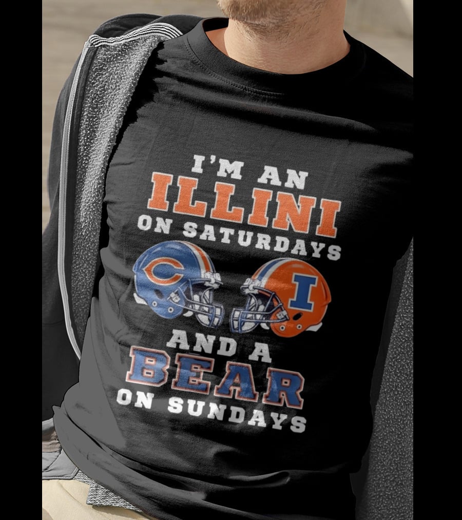 I'm An Illini On Saturdays And A Bear On Sundays Football Helmets T-Shirt