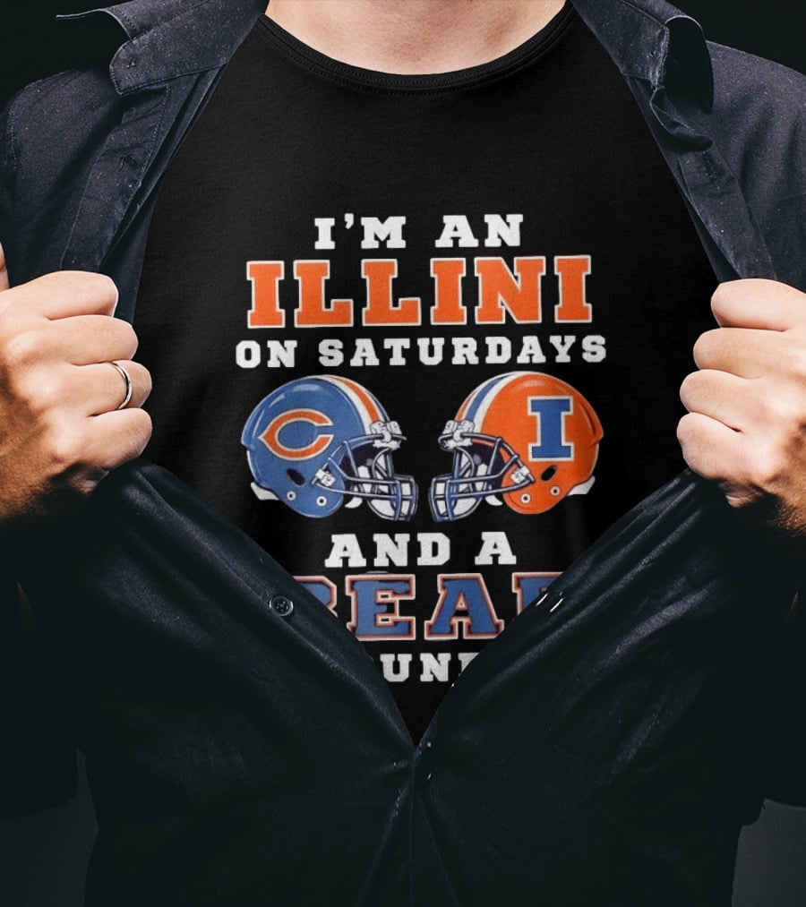 I'm An Illini On Saturdays And A Bear On Sundays Football Helmets T-Shirt