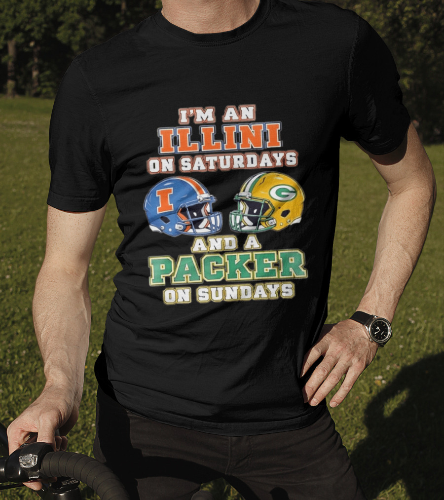 I'm An Illini On Saturdays And A Packers Fan On Sundays Football Helmets T-Shirt