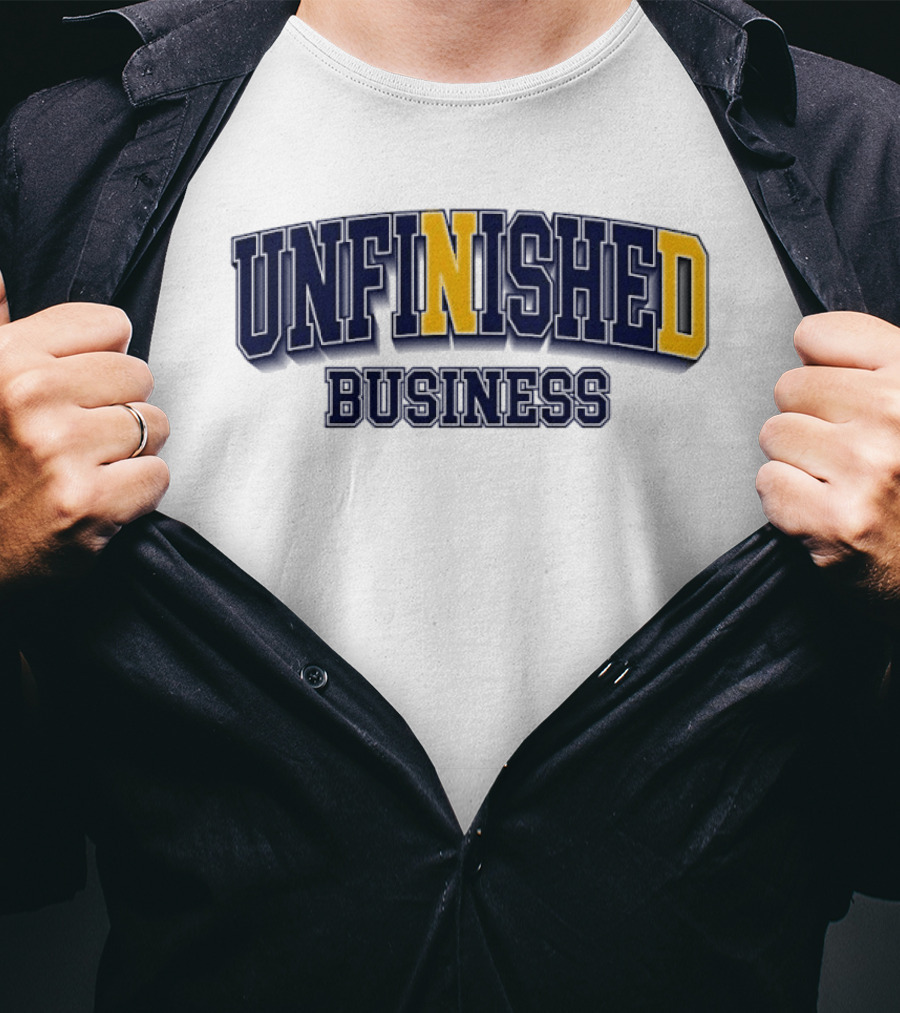 Notre Dame Fighting Irish Unfinished Business Title With Bold N And D T-Shirt