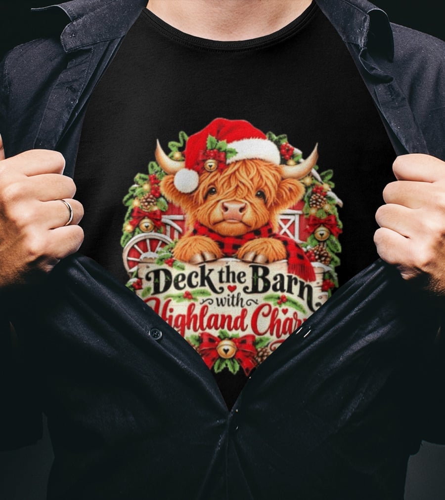 Deck The Barn With Highland Charm And Santa Highland Cow Holiday Wreath T-Shirt