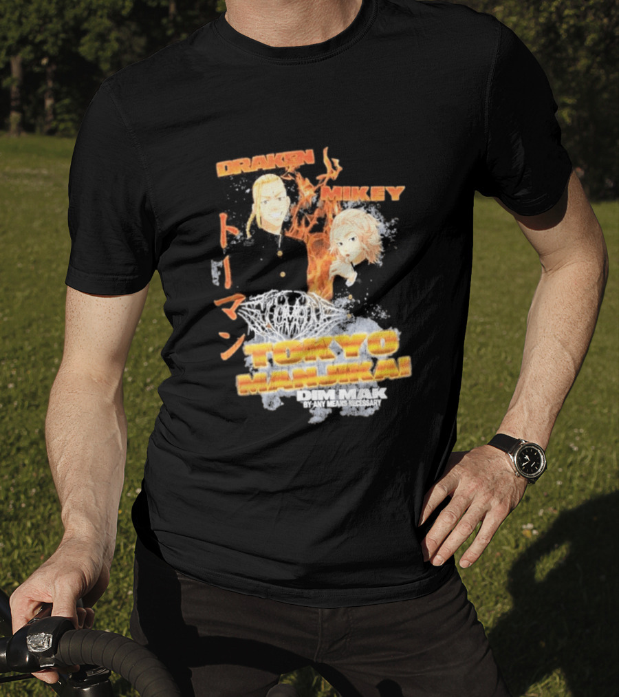 Draken Mikey Tokyo Manji Dim Mak By Any Means Necessary T-Shirt