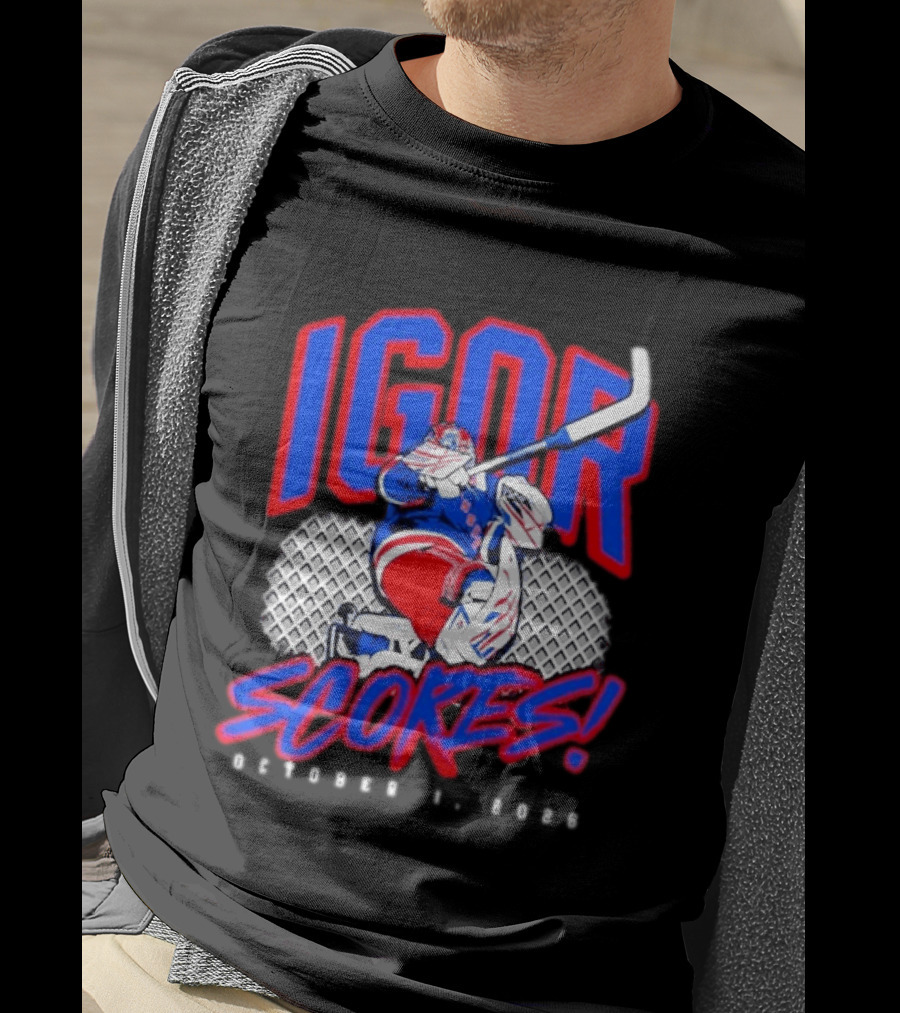 Igor Scores October 1 2026 Hockey Goalie Celebration T-Shirt