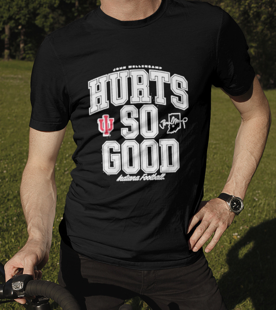 Original IU Football John Mellencamp Hurts So Good Hoosiers Indiana T-Shirt