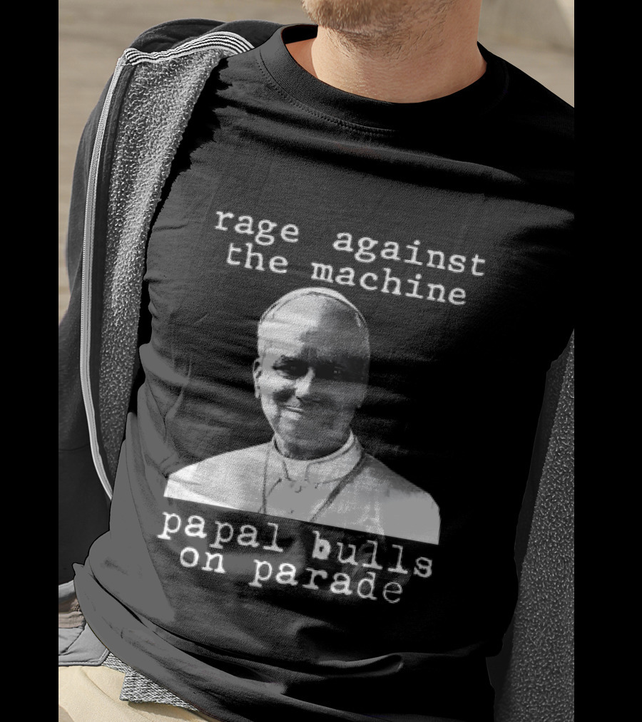 Rage Against The Machine Papal Bulls On Parade T-Shirt