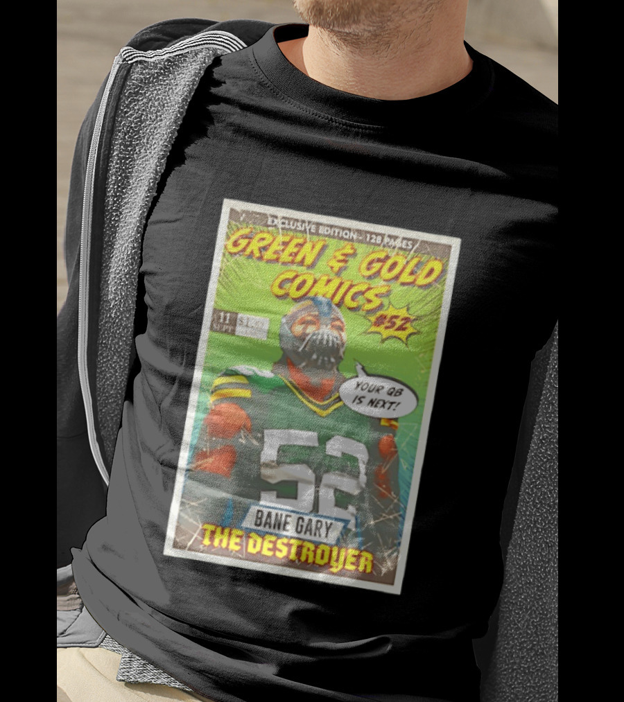 Green & Gold Comics #52 Bane Gary The Destroyer Packers T-Shirt