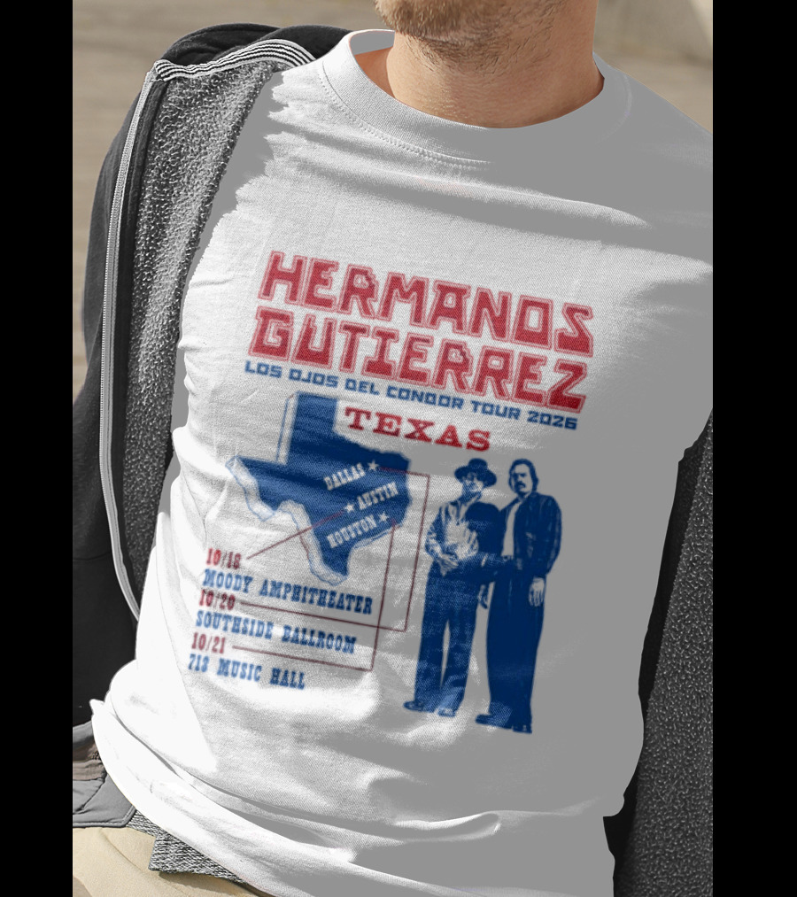 Hermanos Gutierrez Texas Los Ojos Condor Tour Dates October 18 Austin 20 Houston 21 Dallas 2026 T-Shirt
