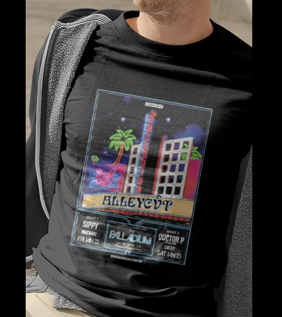 Bassrush Alleycvt The Palladium Los Angeles Night 1 Sippy Machaki Jan 22 Night 2 Doctor P Lucky Jan 23 T-Shirt