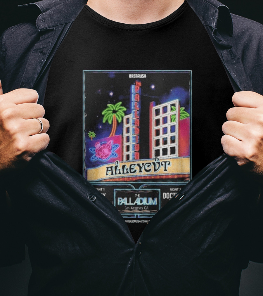 Bassrush Alleycvt The Palladium Los Angeles Night 1 Sippy Machaki Jan 22 Night 2 Doctor P Lucky Jan 23 T-Shirt