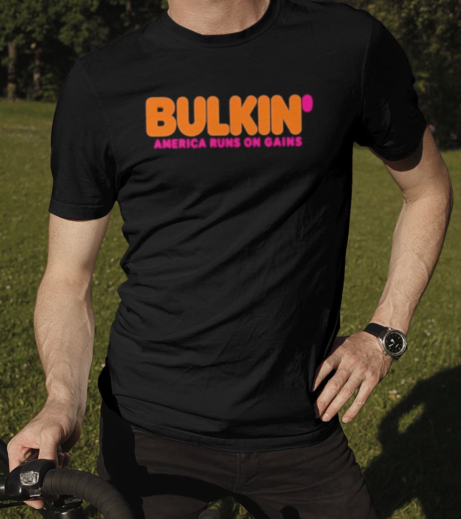 Bulkin America Runs On Gains Fitness Gym Motivation T-Shirt