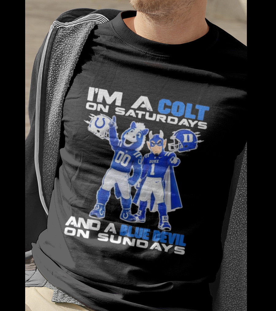 Indianapolis Colts Saturdays Duke Blue Devils Sundays Mascots T-Shirt