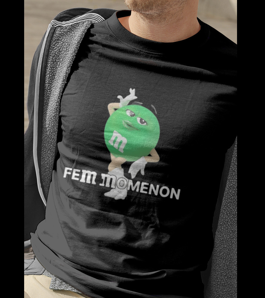 FeMomenon M&M Green Character Feminist Wordplay T-Shirt