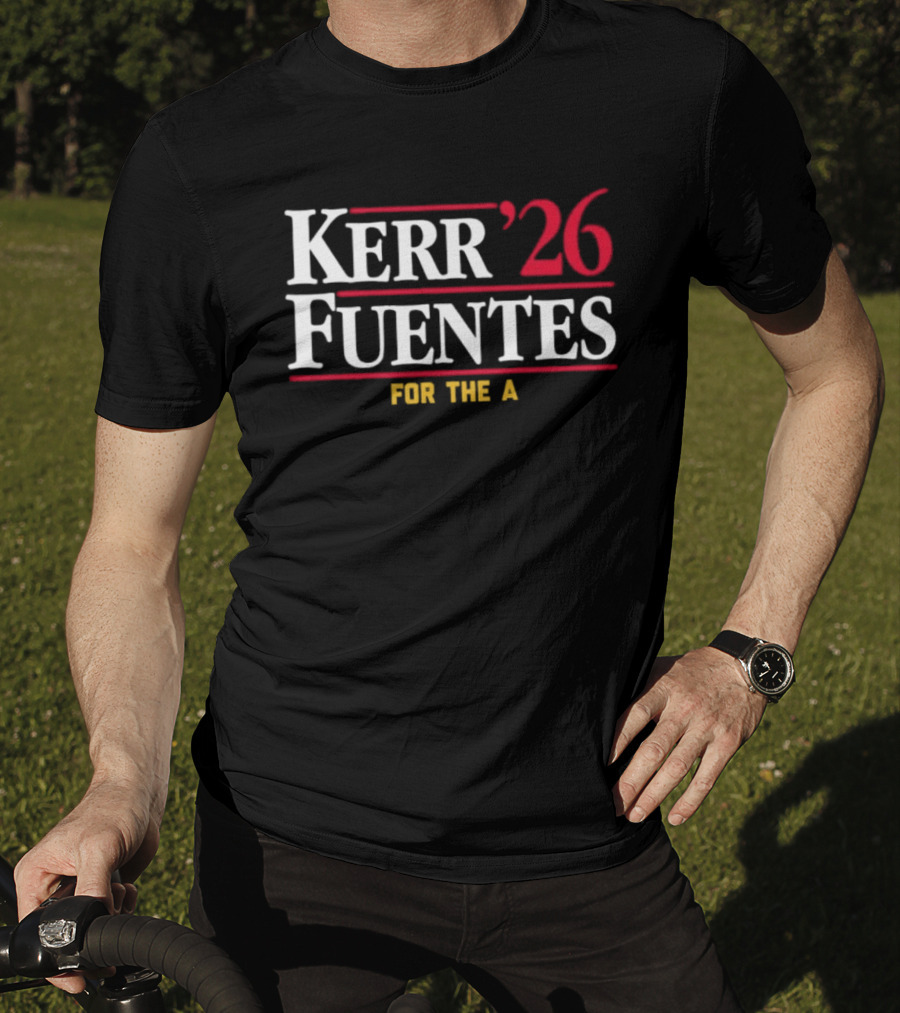 Kerr Fuentes '26 For The A T-Shirt