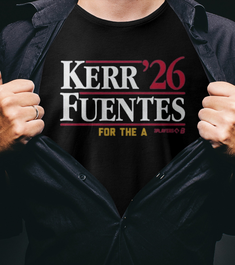 Kerr Fuentes '26 For The A Player 6 T-Shirt