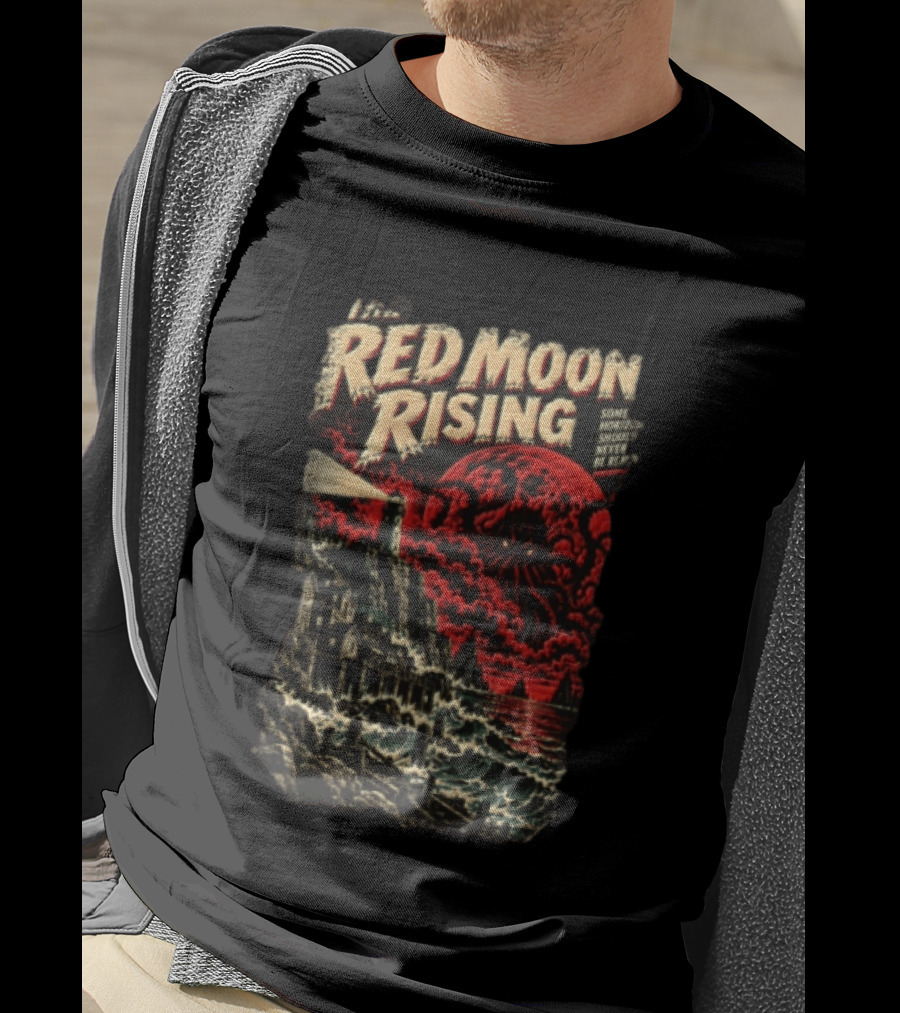 The Red Moon Rising Some Horrors Should Never Be Repeated T-Shirt