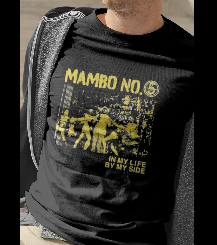 Mambo No. 7 Seconds In My Life By My Side Retro Dance Vibes T-Shirt
