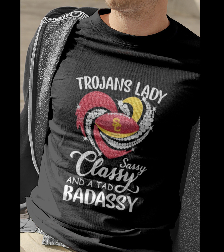 Trojans Lady Classy Sassy And Badassy Diamond Heart USC T-Shirt