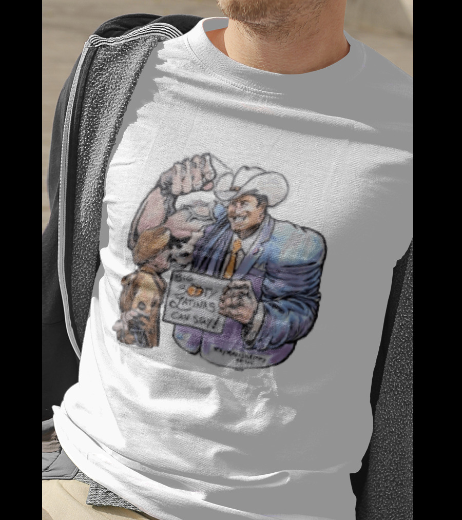 Big Booty Latinas Can Stay 2025 Cowboy Funny Sign T-Shirt