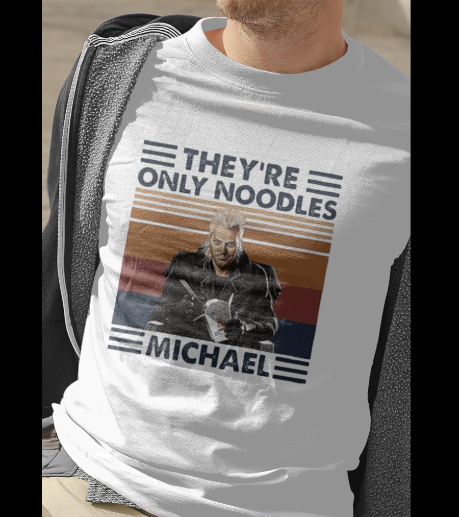The Lost Boys They're Only Noodles Michael T-Shirt