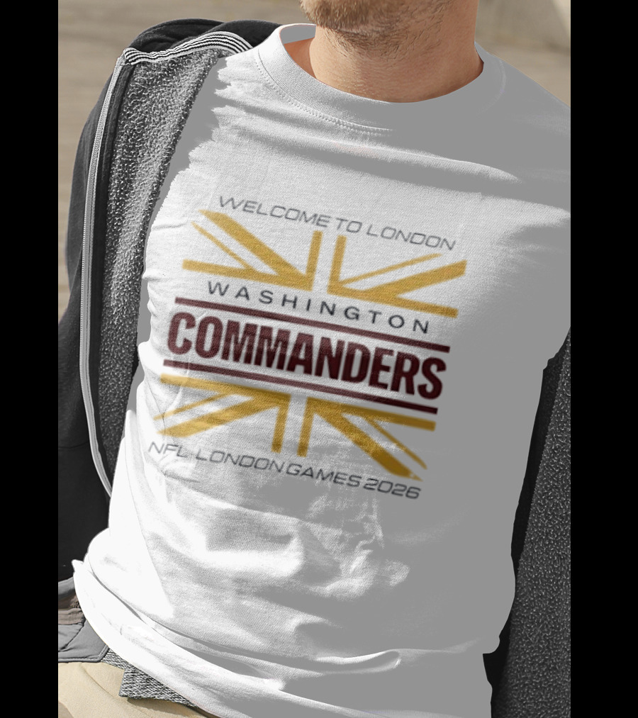 Washington Commanders Welcome To London NFL London Games 2026 T-Shirt