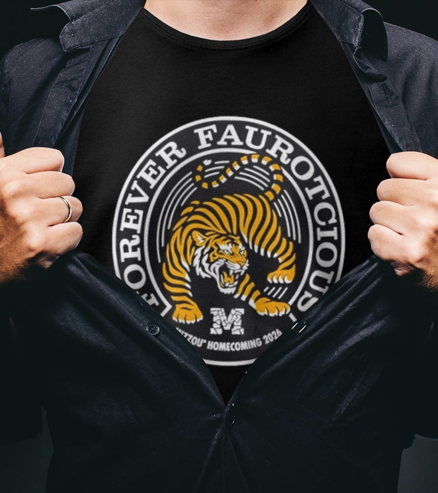 Forever Ferocious Mizzou Tigers Homecoming 2026 T-Shirt