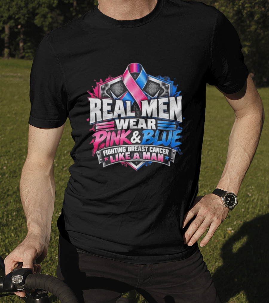 Real Men Wear Pink And Blue Fighting Breast Cancer Like A Man Ribbon Shield T-Shirt