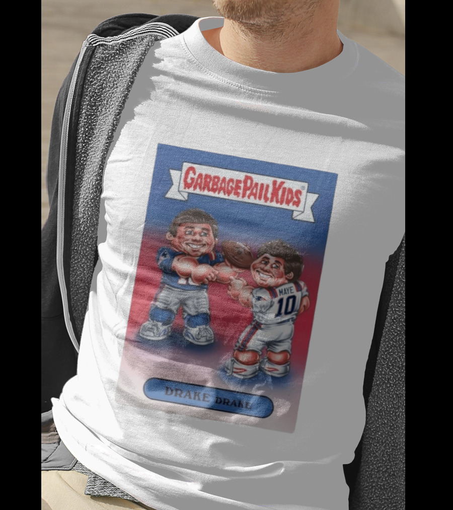 Garbage Pail Kids Drake Maye New England Patriots 10 T-Shirt