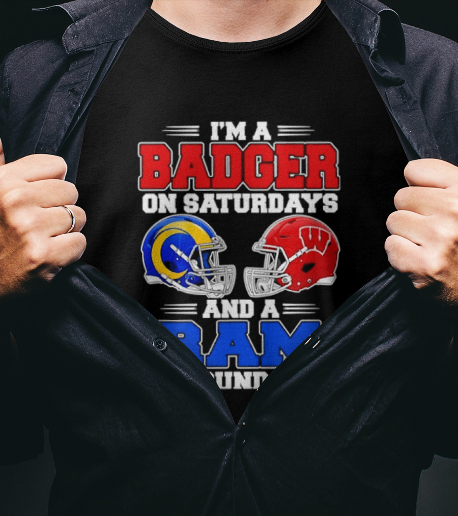 I'm A Badger On Saturdays And A Ram On Sundays Sports Fan Helmets T-Shirt