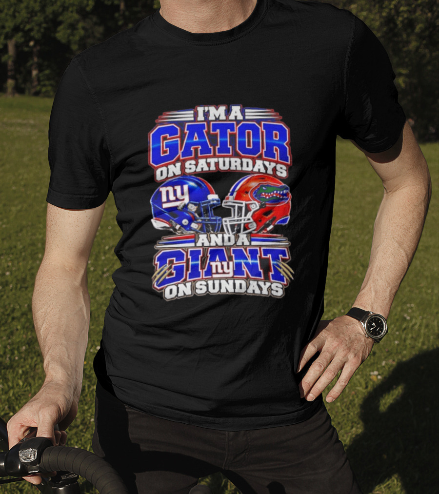 I'm A Gator On Saturdays And A Giant On Sundays NY Helmets T-Shirt