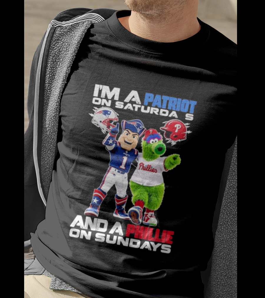 Patriot Saturdays Phillie Sundays Mascots Patriots Phillies T-Shirt
