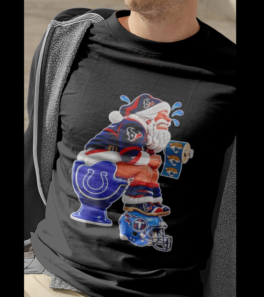 Houston Texans Santa Claus Indianapolis Colts Toilet Jacksonville Jaguars Paper T-Shirt