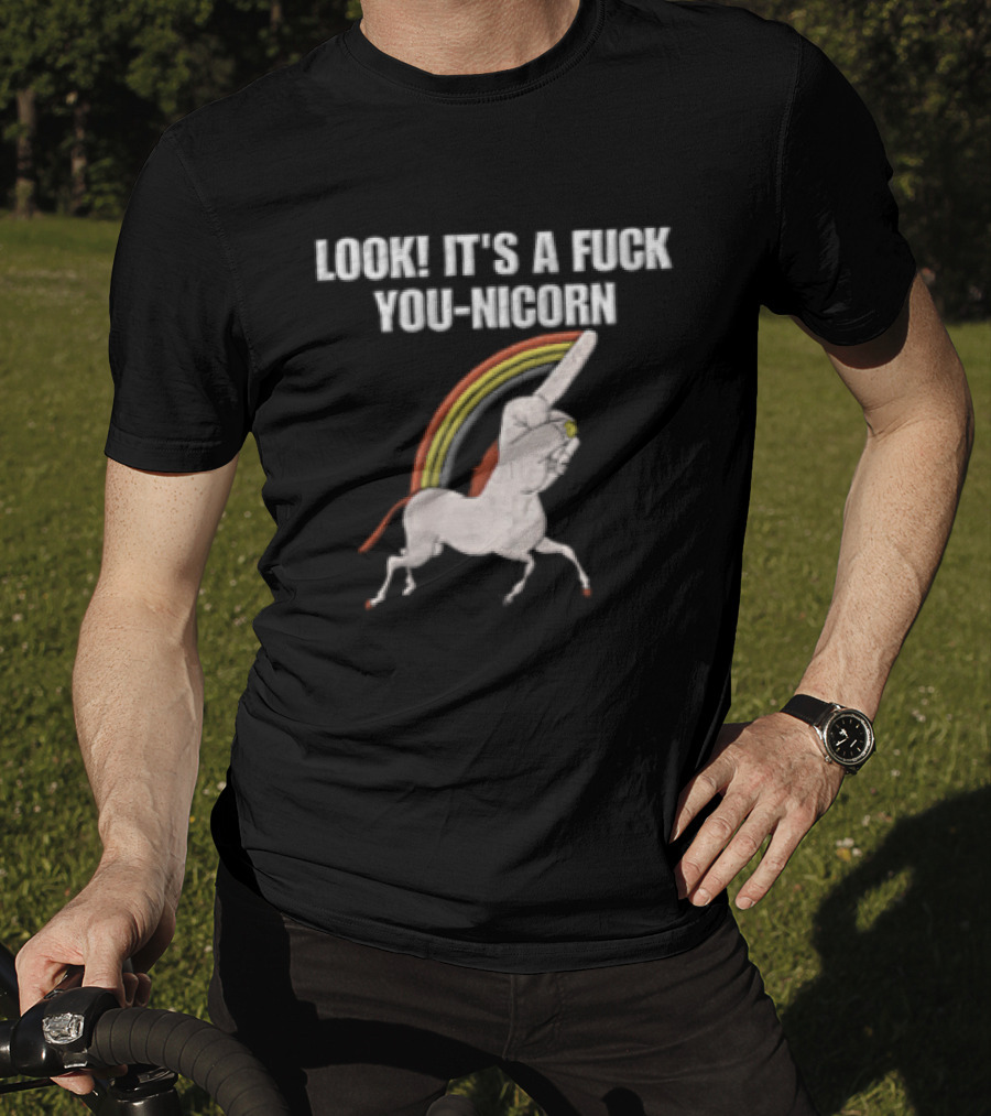 Look It's A Fuck You Nicorn Unicorn Hand Middle Finger Rainbow T-Shirt
