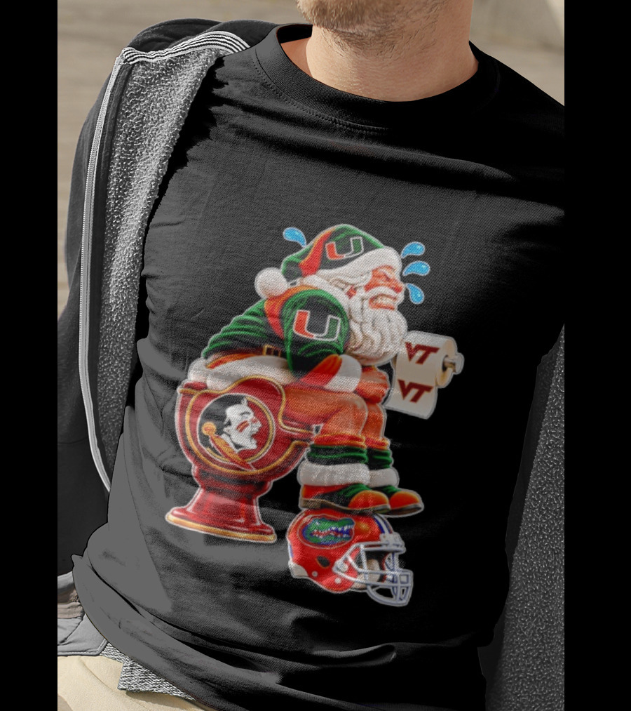 Miami Hurricanes Santa Claus Laughing On Florida State Toilet With Virginia Tech Toilet Paper And Florida Gators Helmet T-Shirt