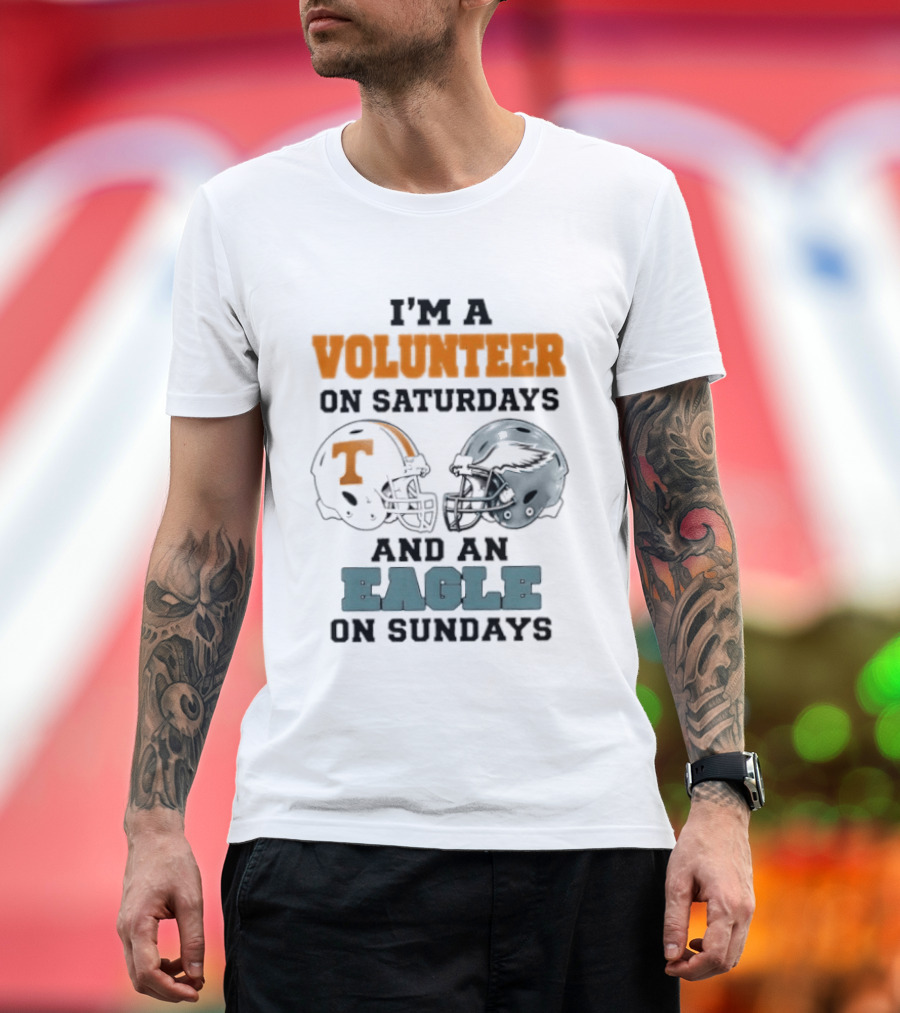 I'm A Volunteer On Saturdays And An Eagle On Sundays Football Helmets T-Shirt