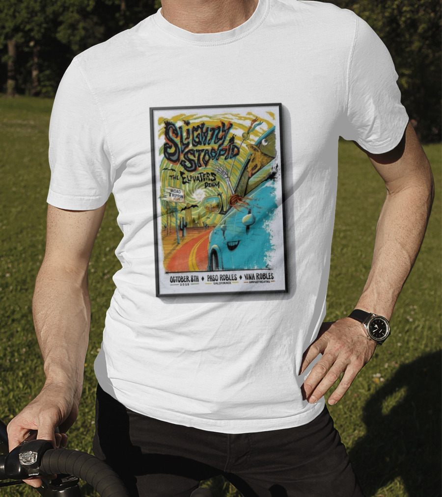 Slightly Stoopid And The Elovaters Concert Vina Robles Paso Robles CA Oct 8 2026 Road Trippin T-Shirt