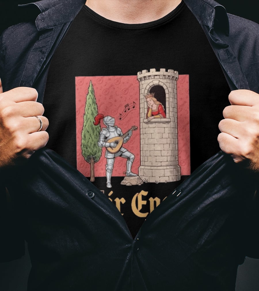 Sir Enade Knight Serenading Queen From Tower T-Shirt
