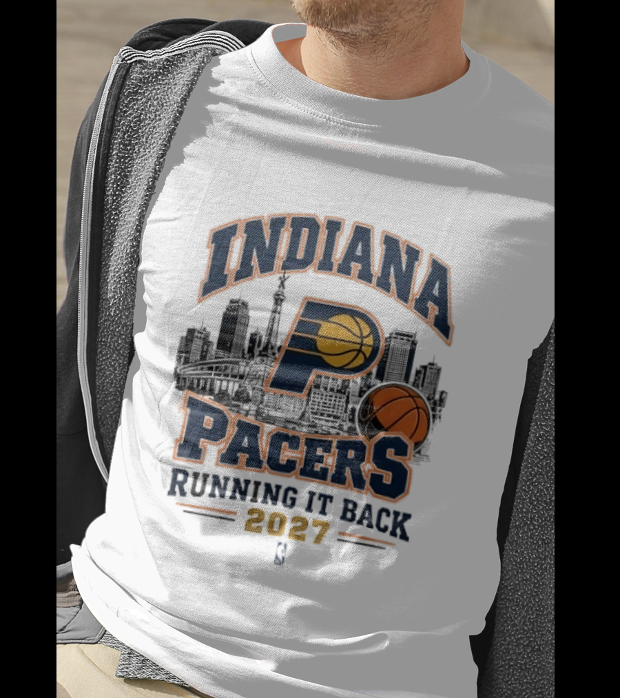 Indiana Pacers Running It Back 2027 NBA Basketball Skyline T-Shirt