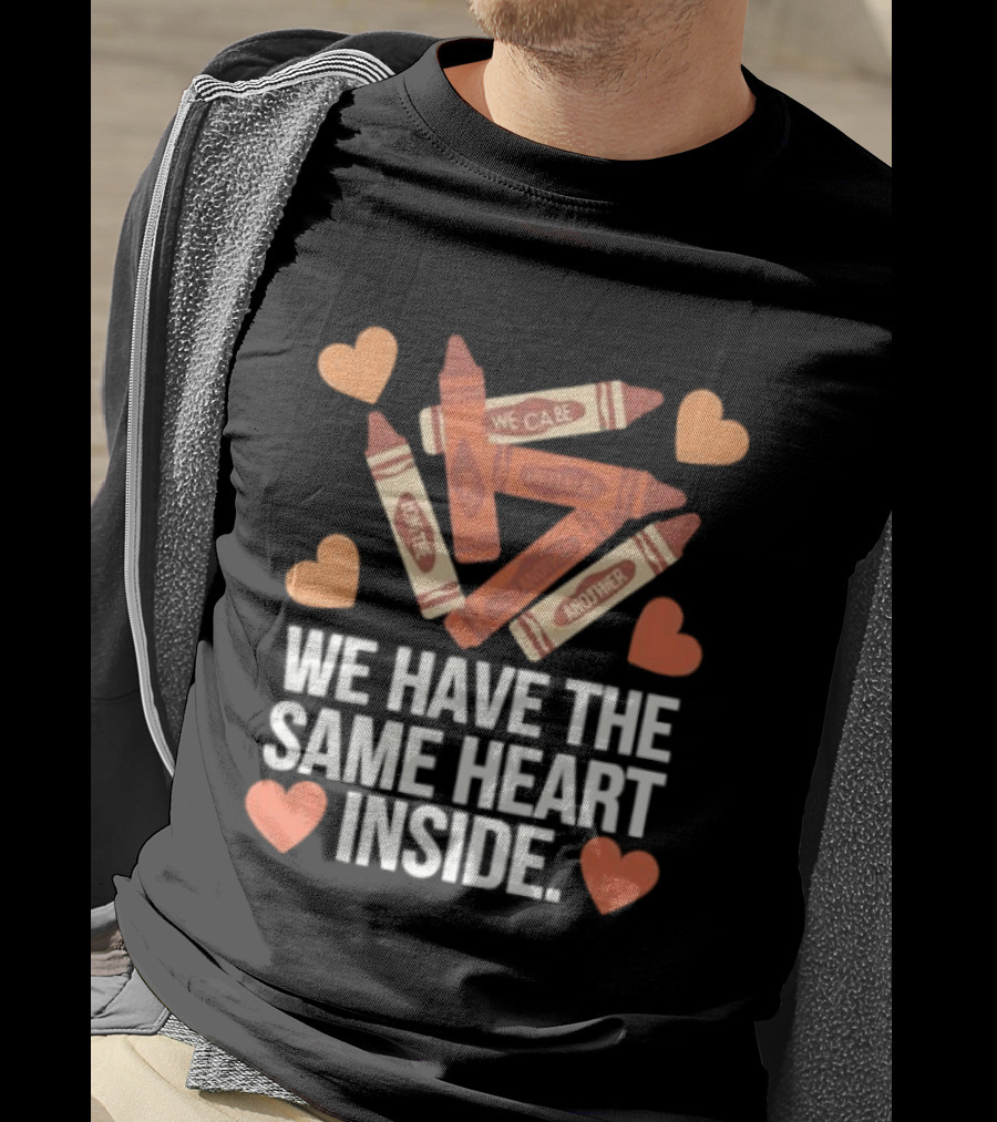 Crayons We Can Be Different Together We Have The Same Heart Inside T-Shirt