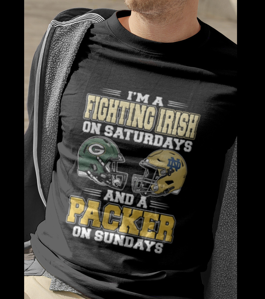I'm A Fighting Irish On Saturdays And A Packer On Sundays Football Helmets T-Shirt