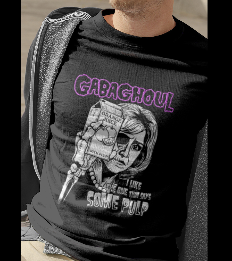 Gabaghoul I Like The One That Says Some Pulp Sopranos Nancy Marchand T-Shirt